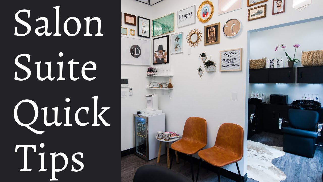 Salon Suite Decor and Setup Tips!  Ways to Use Your Studio Space Effectively! | Nexovant News